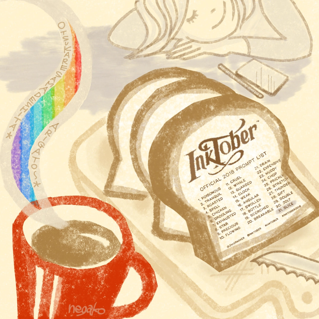 初インクトーバー、楽しかった疲れた！最後パンか…笑 #Slice #inktober2018 皆さんありがとうございました😊お疲れ様でした🎵