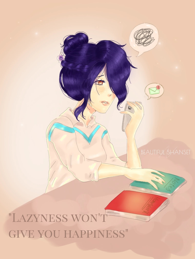 || I managed to rhyme :>|| My mom used to tell me this basically every day, it means that you have to work hard to get what you want and that lazy people usually end up miserable #MotherLanguageDay #girl #lazy #anime #fridayswithsketch 100% sketch